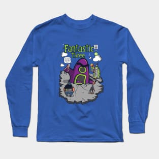 Fantastic Three Long Sleeve T-Shirt